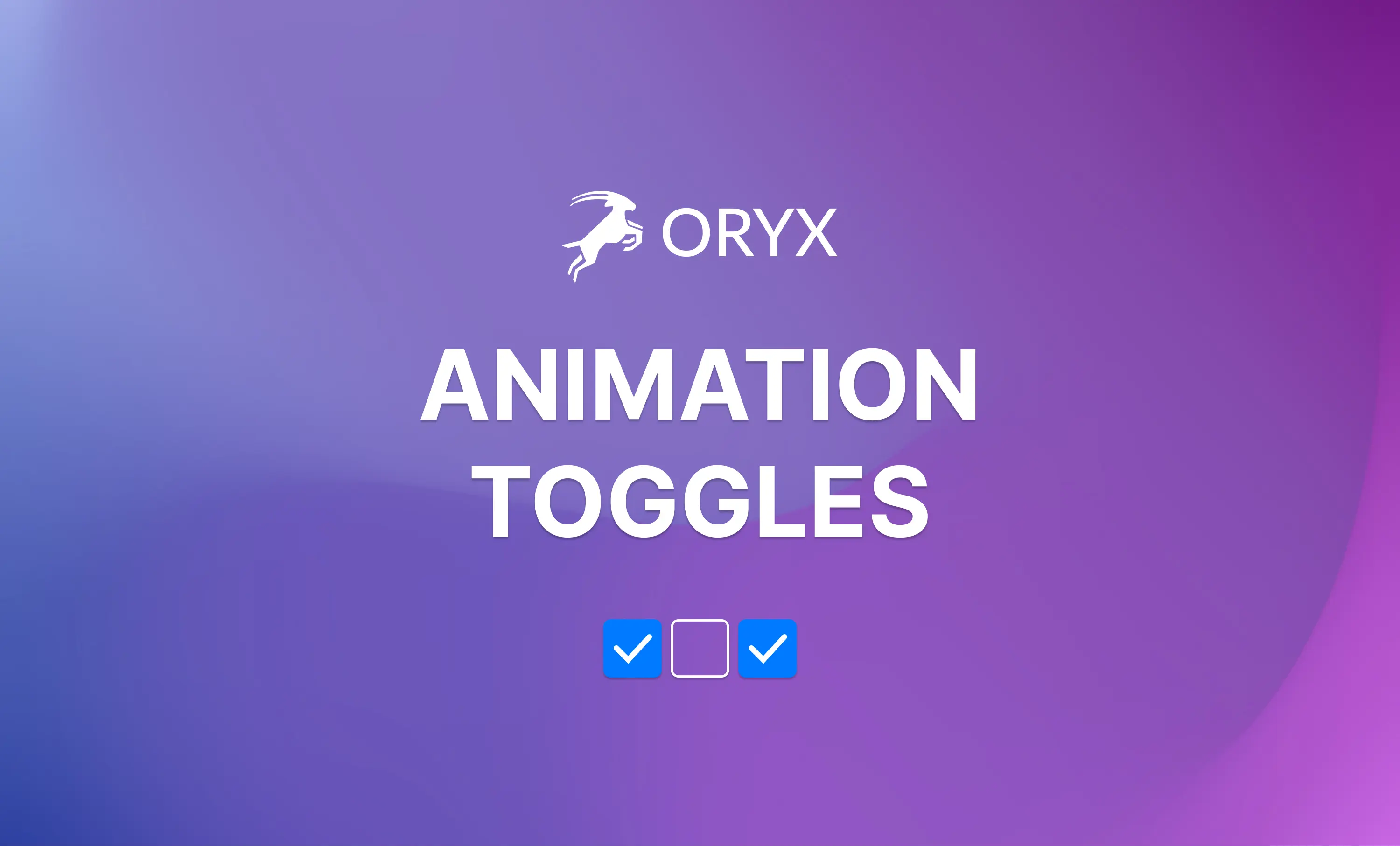 Introducing Animation Toggles