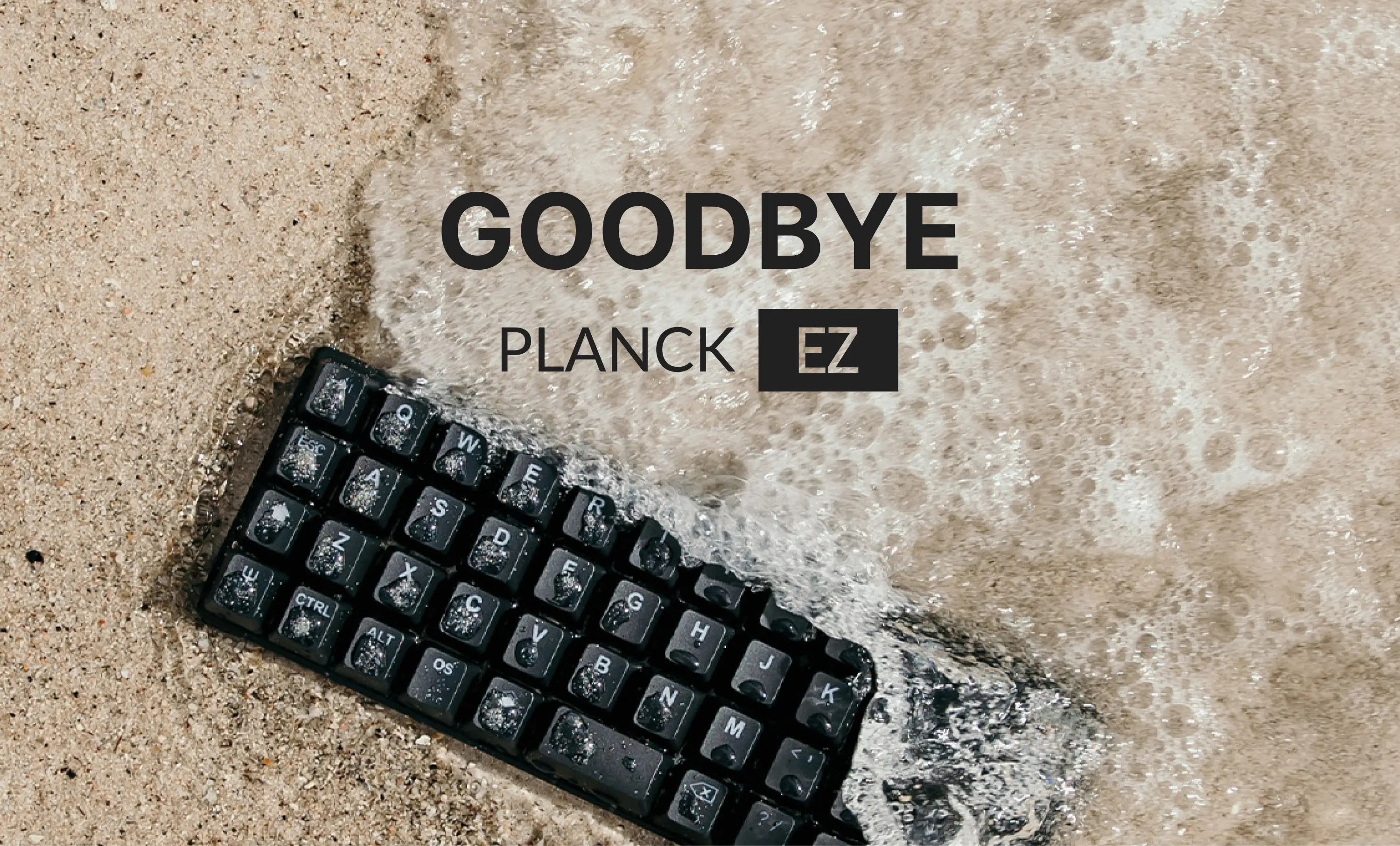 Goodbye, Planck EZ