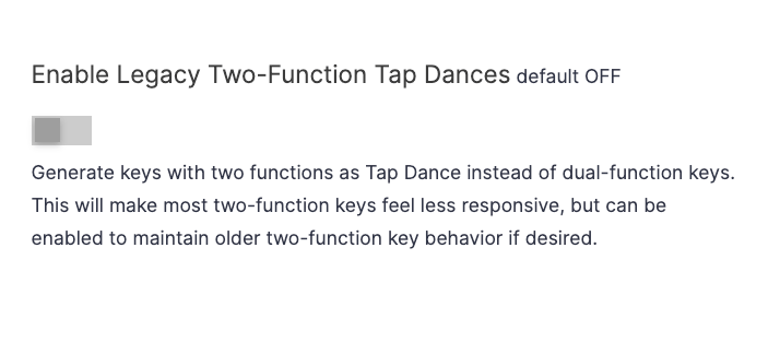 Not recommended unless you really want the older behavior. New legacy setting