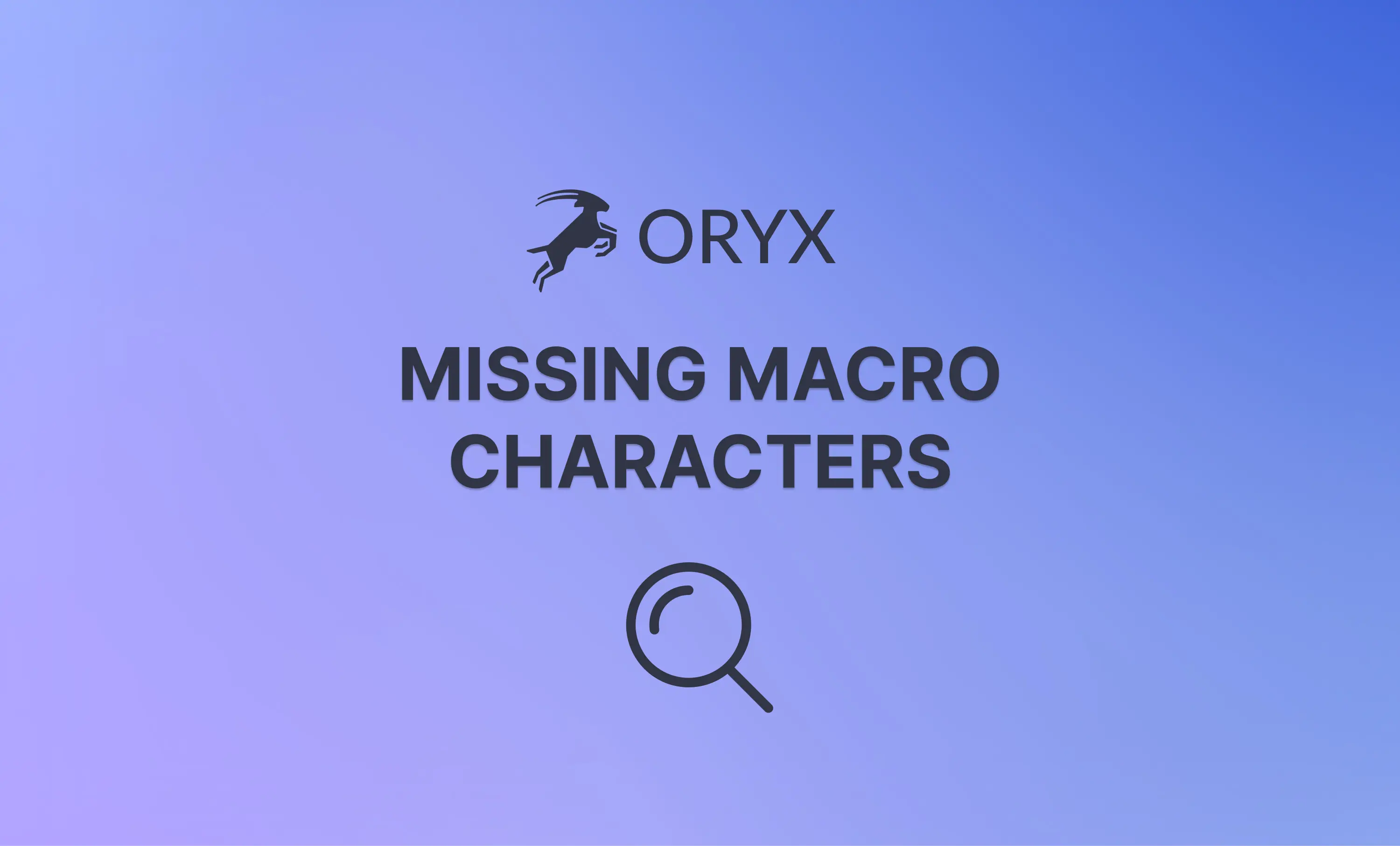 Why Can't I Find Some Characters When I Make a Macro?