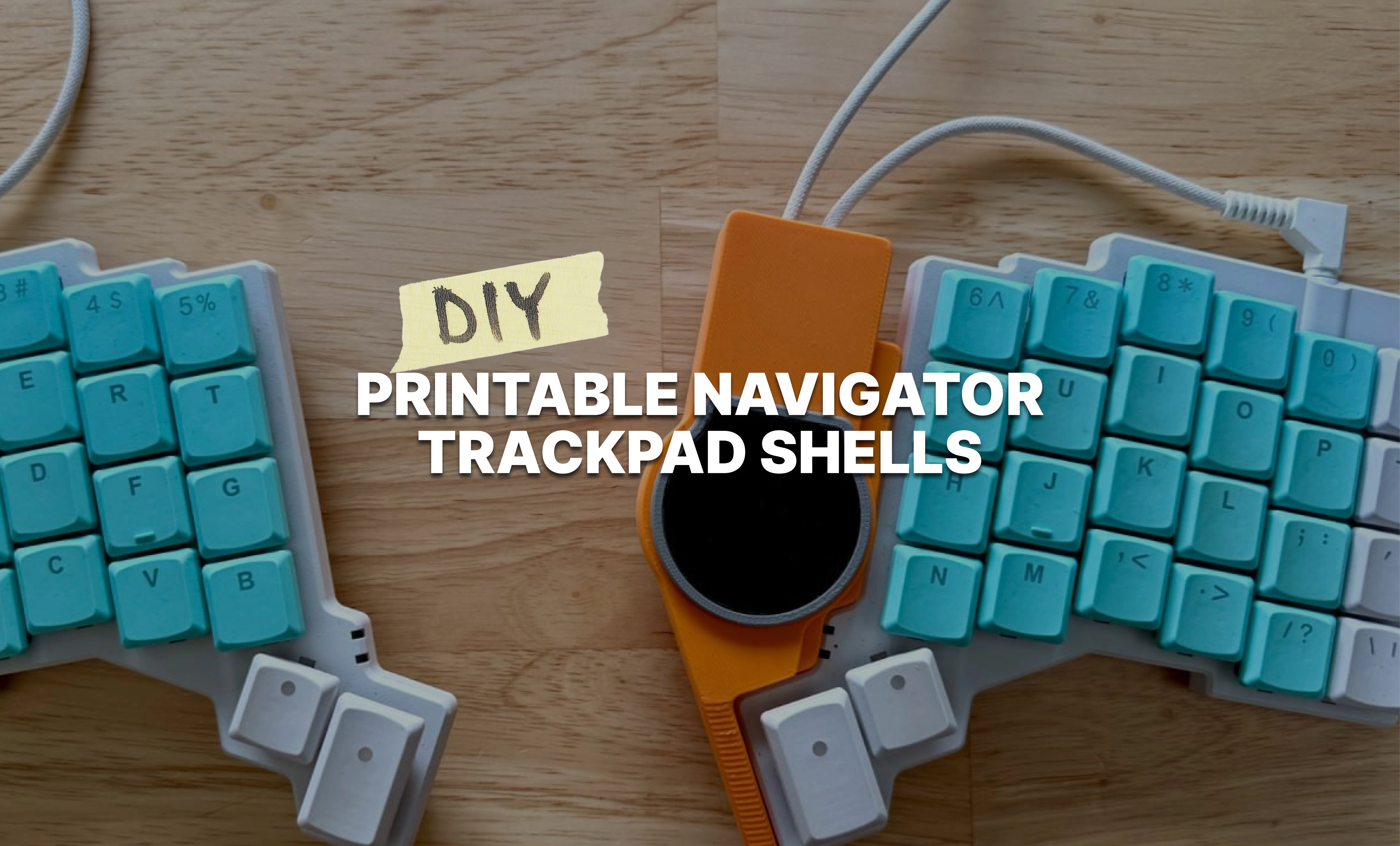 DIY Navigator Trackpad Shells