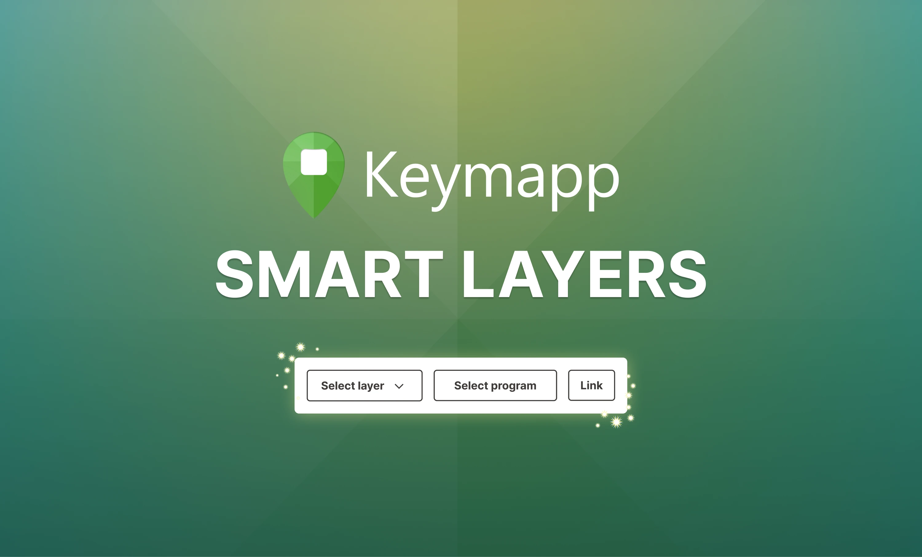 Introducing Smart Layers
